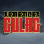 Remember Gulag