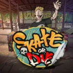 Skate Or Die
